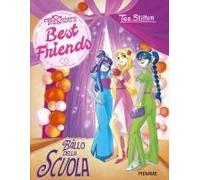 Il Ballo Della Scuola. Best Friends