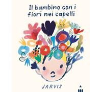L'enfant aux fleurs dans les cheveux – Édition en couleurs