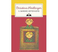 Il bambino sottovuoto. Nuova ediz.