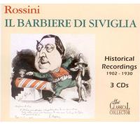 Il Barbiere Di Siviglia . Historical Recordings 1902-1930