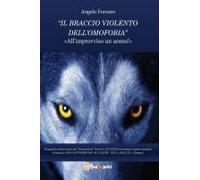 Il Braccio Violento Dell'omofobia