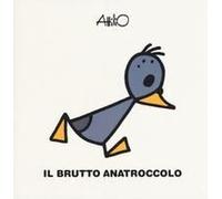 Il Brutto Anatroccolo. Le Mini Fiabe Di Attilio