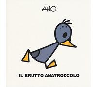 Il brutto anatroccolo. Le mini fiabe di Attilio. Ediz. a colori