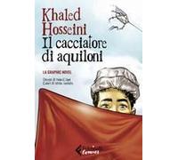 Il Cacciatore Di Aquiloni. La Graphic Novel