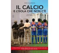 Il calcio e l'isola che non c'è