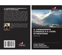 Il Cambiamento Climatico E Il Fiume Di Montagna