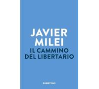 Il cammino del libertario