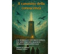 Il cammino della conoscenza: La valle che domò il tempo, indagine e redenzione dove la terra giudica il cielo