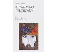 Il cammino dell'uomo secondo l'insegnamento chassidico