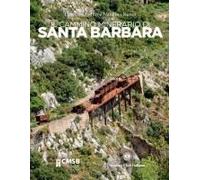 Il Cammino Minerario Di Santa Barbara