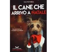 Il Cane Che Arrivò A Natale