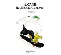 Il Cane In Cerca Di Un Nome