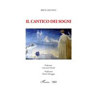 Il cantico dei sogni Brice Grudina (Auteur)