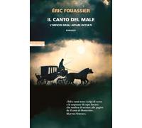 Il canto del male. L'ufficio degli affari occulti