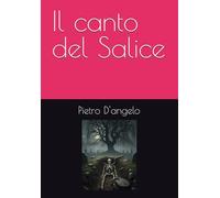 Il canto del Salice