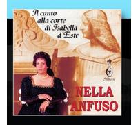 Il canto Il Canto alla Corte di Isabella D'Este (1474-1539) by Nella Anfuso