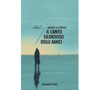 Il canto silenzioso degli amici