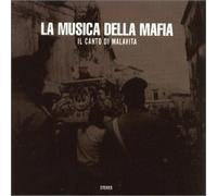 Il Cantro Di Malavita by Musica Della Mafia (2002-08-27)