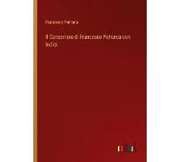 Il Canzoniere Di Francesco Petrarca Con Indici