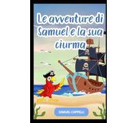 Il capitano Samuel e le sue avventure