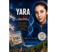 Il Caso Yara: Scienza, dolore e verità in una delle indagini più complesse d’Italia