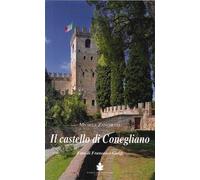 Il castello di Conegliano