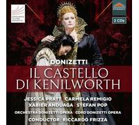 Donizetti / Pratt / Frizza – Il Castello Di Kenilworth – CD 2 disques (Dynamic)