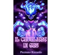 Il cavaliere di gas: Il primo mare