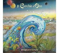 Il Cerchio d'Oro - Pangea E Le Tre Lune [Import]
