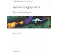 "Il chante ce qui est silencieux. Où le souffle. Poèmes - Adam Zagajewski (Literatur, Poesie auf Polnisch)