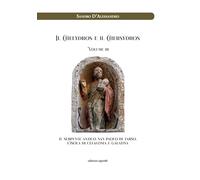 Il Chelydros e il Chersydros. Il serpente antico. San Paolo di Tarso. L'isola di Cefalonia e Galatina (Vol. 3)