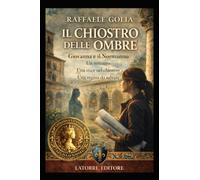 IL CHIOSTRO DELLE OMBRE: Giovanna e il Normanno Un restauro Una voce nel chiostro Una regina da salvare