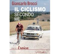 Il ciclismo secondo me