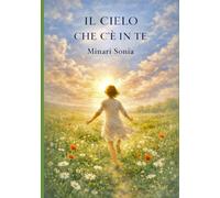 il cielo che c'è in te