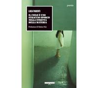 Il cielo è uno straccio sporco nella stretta della materia