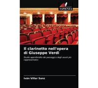 Il Clarinetto Nell'opera Di Giuseppe Verdi