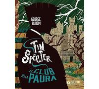 Il club della paura. Tim Specter (Vol. 2)