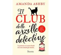 Il club delle arzille detective - Amanda Ashby - Storm - ebook (ePub) - Livre