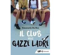 Il Club Delle Gazze Ladre
