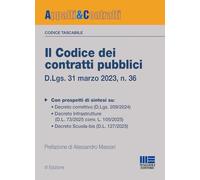 Il codice dei contratti pubblici. Versione tascabile. D.Lgs. 31 marzo 2023, n. 36. Con QR Code