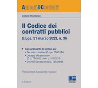 Il codice dei contratti pubblici. Versione tascabile. D.Lgs. 31 marzo 2023, n. 36. Con QR Code