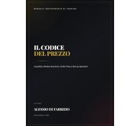 IL CODICE DEL PREZZO: Liquidità, Market Structure, Order Flow e Set-up Operativi