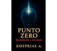 Il Codice Quantico 3: L’Atman Oltre lo Zero Point Field