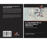 Il Collagene Nella Salute E Nella Malattia