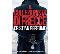 Il collezionista di frecce
