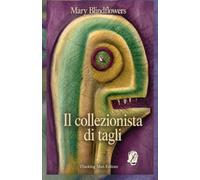 Il Collezionista di tagli