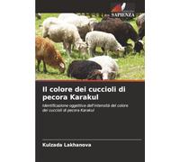 Il colore dei cuccioli di pecora Karakul: Identificazione oggettiva dell'intensità del colore dei cuccioli di pecora Karakul