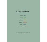 Il Colore dell’Ora - Diario di Mindfulness e Benessere Emotivo: (Formato 8.5" x 11)Diario guidato con colori delle emozioni, riflessione quotidiana, ... lo stress e migliorare l’equilibrio interiore