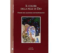 Il Colore Della Pelle Di Dio
