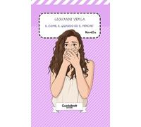 Il come, il quando ed il perché di Giovanni Verga: Novella